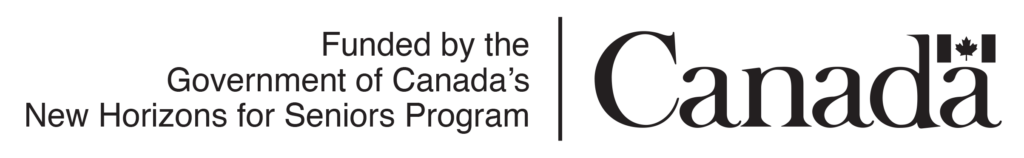 Funded by the Government of Canada’s New Horizons for Seniors Program